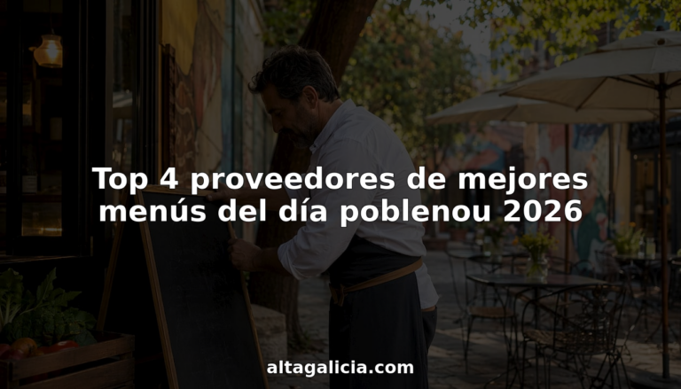Top 4 proveedores de mejores menús del día poblenou 2026